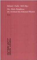 Cover of: Die "Hiob"-Paraphrase des Avroham ben Schemuel Pikartei: in Handschriftenabdruck und Transkription