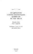 Les meilleurs contes fantastiques québécois du XIXe siècle by Aurélien Boivin