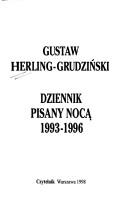 Cover of: Dziennik pisany nocą. by Gustaw Herling-Grudziński, Gustaw Herling-Grudziński