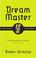 Cover of: The Dream Master