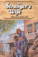 The stranger's wife by Hilda Stahl