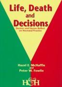 Cover of: Life, death, and decisions | Hazel McHaffie