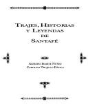 Cover of: Trajes, historias y leyendas de Santafé