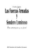 Cover of: Las fuerzas armadas y Sendero Luminoso: dos estrategias y un final