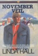 Cover of: November veil by Linda Hall