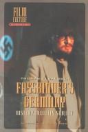 Fassbinder's Germany by Thomas Elsaesser