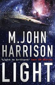 Cover of: Light (Gollancz) by M. John Harrison