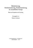 Säkularisierung, Dechristianisierung, Rechristianisierung im neuzeitlichen Europa by Hartmut Lehmann