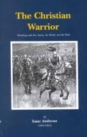 Cover of: The Christian warrior by Isaac Ambrose