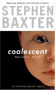 Cover of: Coalescent (Destiny's Children) by Stephen Baxter