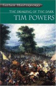 Cover of: The drawing of the dark by Tim Powers