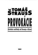 Provokácie by Thomas Strauss