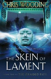 Cover of: The Skein of Lament (The Braided Path Series Book 2) | Chris Wooding