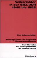 Cover of: Volksrichter in der SBZ/DDR 1945 bis 1952: eine Dokumentation
