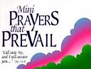 Cover of: Mini prayers that prevail by Clift Richards