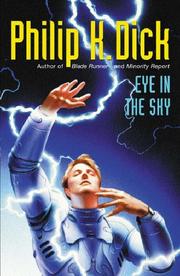 Cover of: Eye in the Sky by Philip K. Dick, Dan John Miller, Philip K. Dick