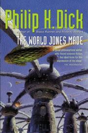 Cover of: The World Jones Made by Philip K. Dick