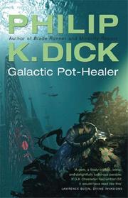 Cover of: Galactic Pot-healer by Philip K. Dick