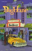 Bughouse by Steve Lafler