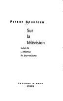 Sur la télévision by Bourdieu