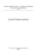 Cover of: Collectanea Slavica by [komitet redakcyjny tomu Franciszek Sławski ... et al.].