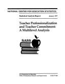 Cover of: Teacher professionalization and teacher commitment: a multilevel analysis, SASS