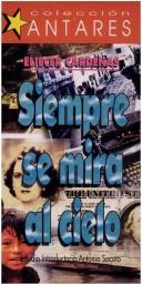 Cover of: Siempre se mira al cielo