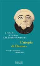 Cover of: L' utopia di Dioniso by a cura di Antonio Ariño e Luigi M. Lombardi Satriani.