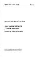 Cover of: Im Zwielicht des Jahrhunderts: Beiträge zur Hölderlin-Rezeption