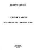 Cover of: L' ordre sadien by Philippe Mengue
