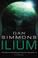 Cover of: Ilium (Gollancz)