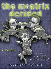 Cover of: The McAtrix Derided by Robertski Brothers