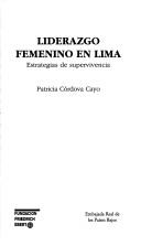 Cover of: Liderazgo femenino en Lima: estrategías de supervivencia