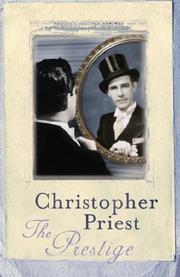 Cover of: The Prestige (Gollancz) by Christopher Priest