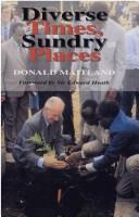 Diverse times, sundry places by Maitland, Donald Sir