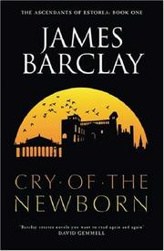 Cover of: The Cry of the Newborn (Gollancz)