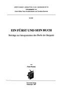 Cover of: Ein Fürst und sein Buch: Beiträge zur Interpretation des Buchs der Beispiele