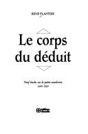 Le corps du déduit by René Plantier