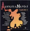 Cover of: Artisti a Napoli: Del Pezzo, Di Fiore, Longobardi, Matarese, Panaro, Perez, Persico, Spinosa, Waschimps