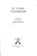 Cover of: Il caso Courrier: romanzo