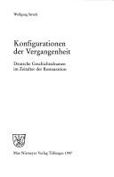 Konfigurationen der Vergangenheit by Wolfgang Struck