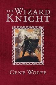 Cover of: The Wizard Knight by Gene Wolfe