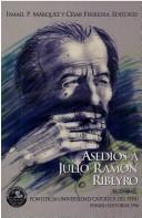 Cover of: Asedios a Julio Ramón Ribeyro