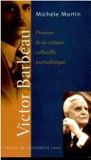 Cover of: Victor Barbeau: pionnier de la critique culturelle journalistique