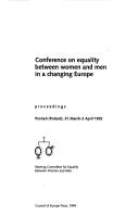 Cover of: Conference on Equality between Women and Men in a Changing Europe: proceedings, Poznań (Poland), 31 March-2 April 1992