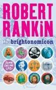 Cover of: The Brightonomicon (Brentford Trilogy) by Robert Rankin