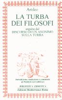 Cover of: La turba dei filosofi seguita dal Discorso di un anonimo sulla Turba