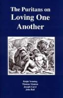 Cover of: The Puritans on loving one another