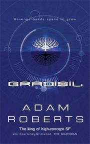 Cover of: Gradisil (Gollancz) by Adam Roberts