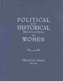 Cover of: Encyclopédie politique et historique des femmes by publiée sous la direction de Christine Fauré.